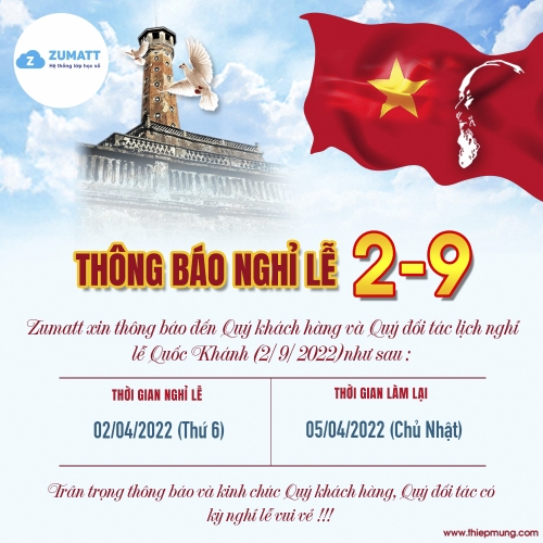 Thông báo lịch nghỉ lễ Quốc Khánh 2/9 - Hệ Thông Số Zumatt